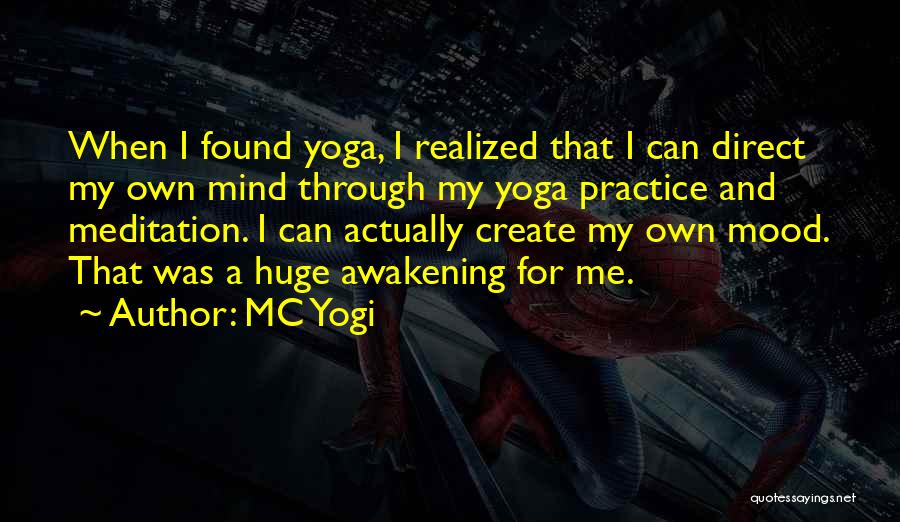 Yoga And Meditation Quotes By MC Yogi