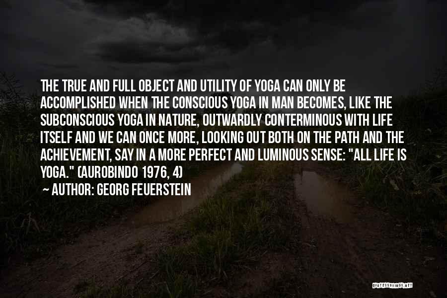 Yoga And Nature Quotes By Georg Feuerstein