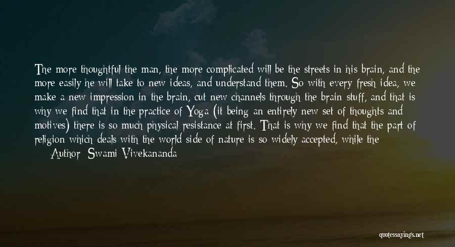 Yoga And Nature Quotes By Swami Vivekananda