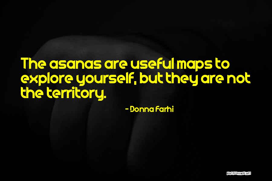 Yoga Asana Quotes By Donna Farhi