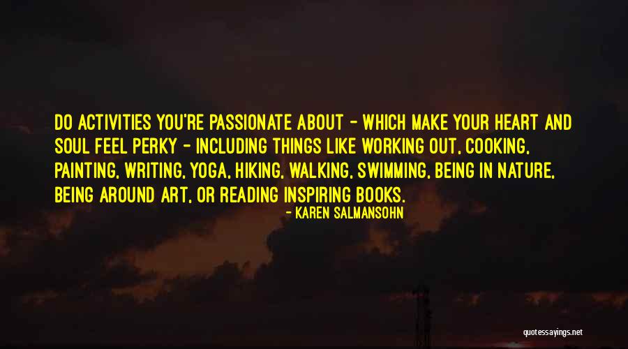 Yoga In Nature Quotes By Karen Salmansohn Yoga In Nature Quotes By Karen Salmansohn