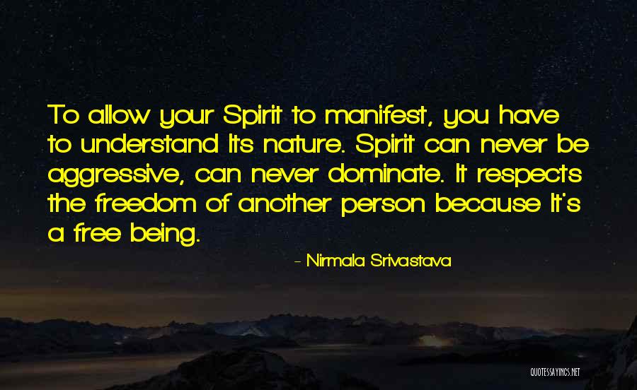 Yoga In Nature Quotes By Nirmala Srivastava Yoga In Nature Quotes By Nirmala Srivastava
