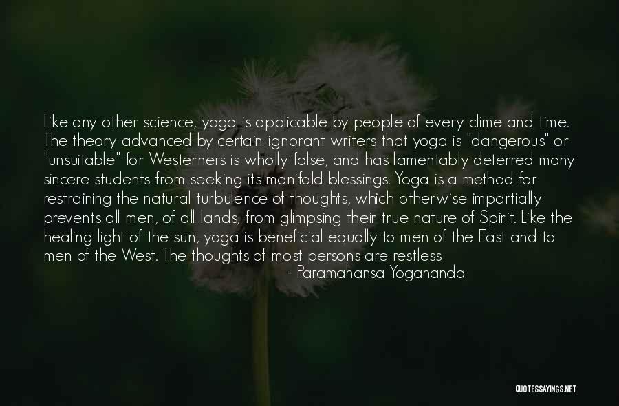 Yoga In Nature Quotes By Paramahansa Yogananda Yoga In Nature Quotes By Paramahansa Yogananda