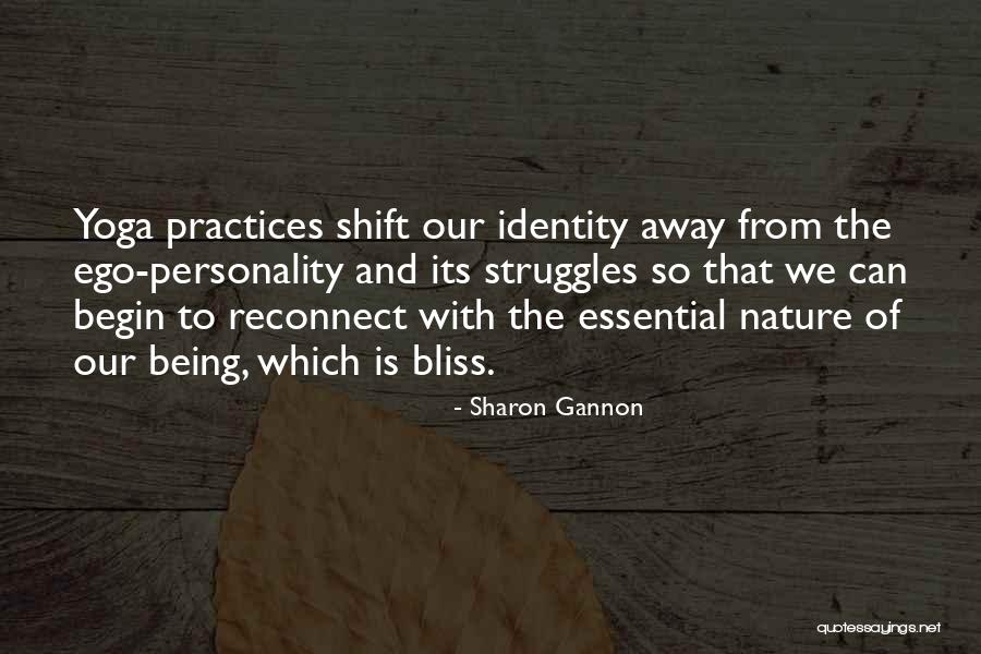 Yoga In Nature Quotes By Sharon Gannon Yoga In Nature Quotes By Sharon Gannon
