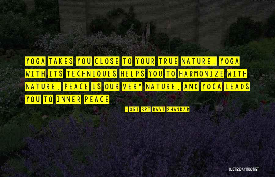 Yoga In Nature Quotes By Sri Sri Ravi Shankar Yoga In Nature Quotes By Sri Sri Ravi Shankar