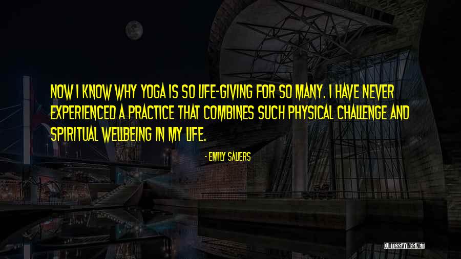 Yoga Is A Way Of Life Quotes By Emily Saliers Yoga Is A Way Of Life Quotes By Emily Saliers