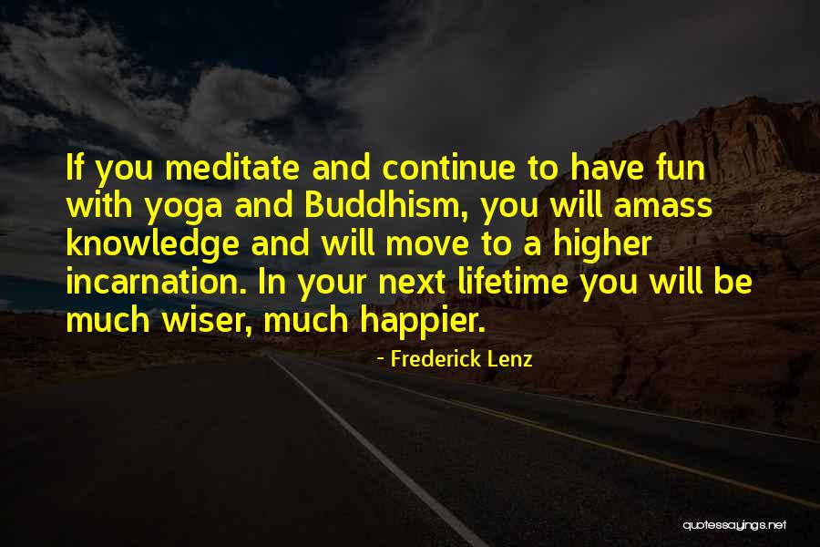 Yoga Is Fun Quotes By Frederick Lenz Yoga Is Fun Quotes By Frederick Lenz