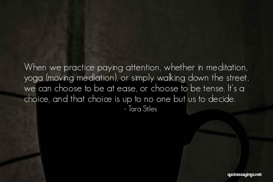 Yoga Is Moving Meditation Quotes By Tara Stiles Yoga Is Moving Meditation Quotes By Tara Stiles