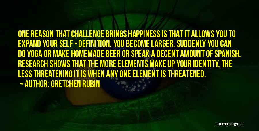 Yoga Is Quotes By Gretchen Rubin