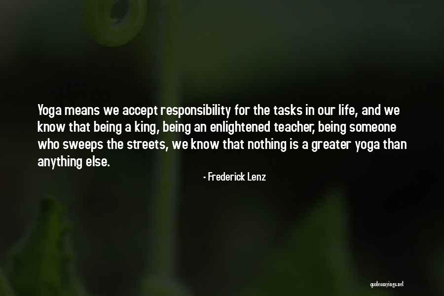 Yoga Life Quotes By Frederick Lenz