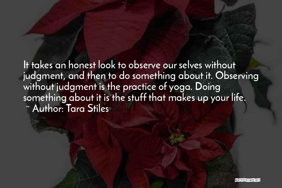 Yoga Life Quotes By Tara Stiles