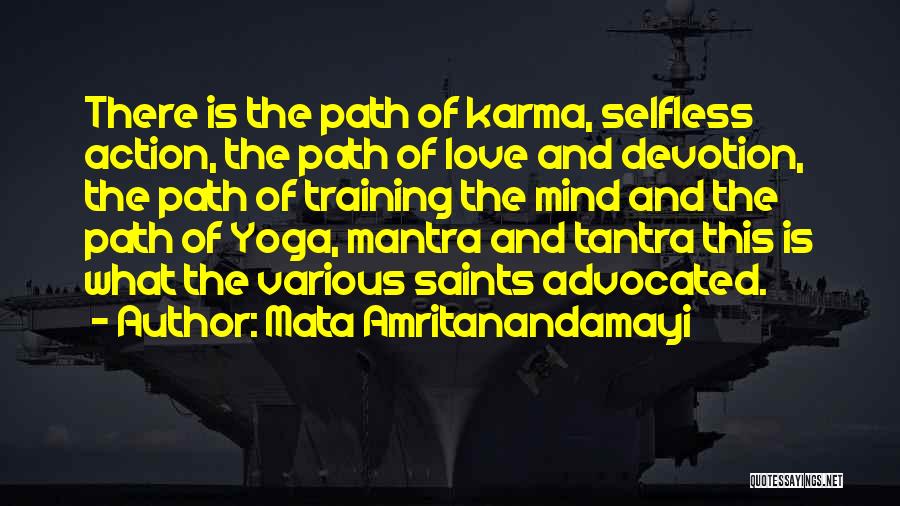 Yoga Mantra Quotes By Mata Amritanandamayi