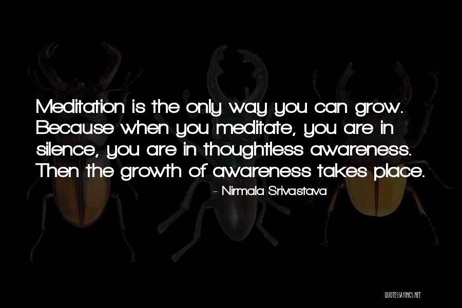 Yoga Meditation Quotes By Nirmala Srivastava