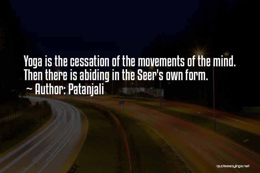 Yoga Meditation Quotes By Patanjali