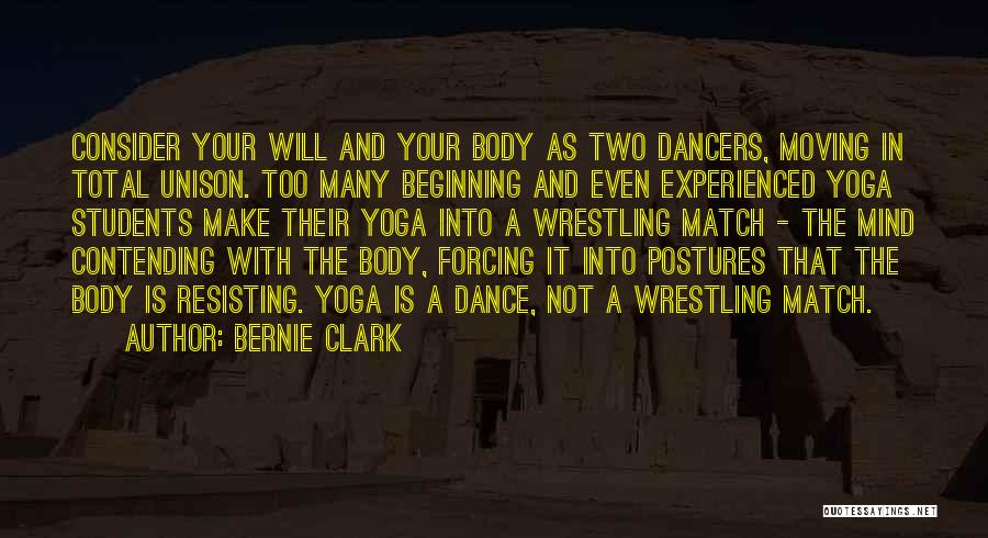 Yoga Mind Body Quotes By Bernie Clark