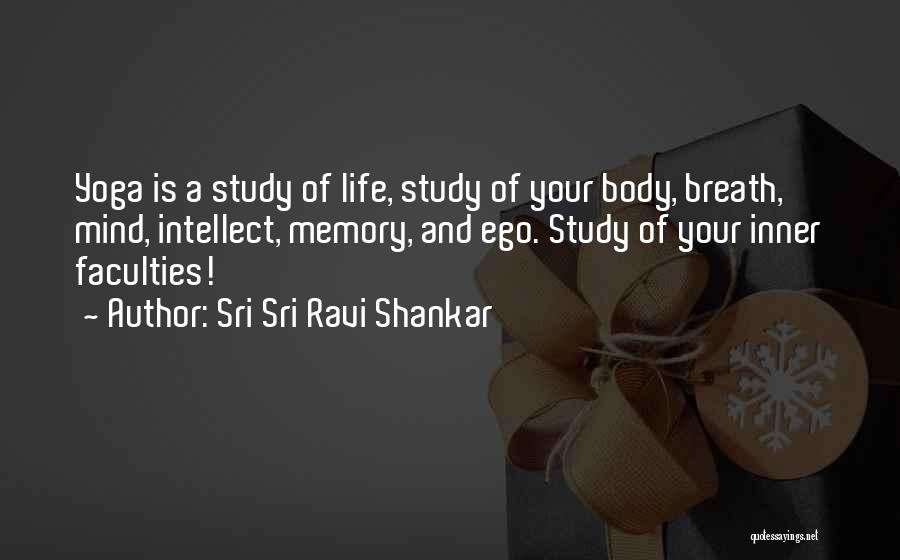 Yoga Mind Body Quotes By Sri Sri Ravi Shankar