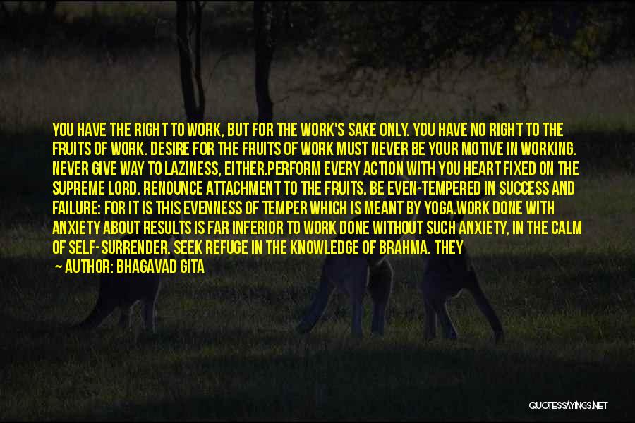 Yoga Non Attachment Quotes By Bhagavad Gita