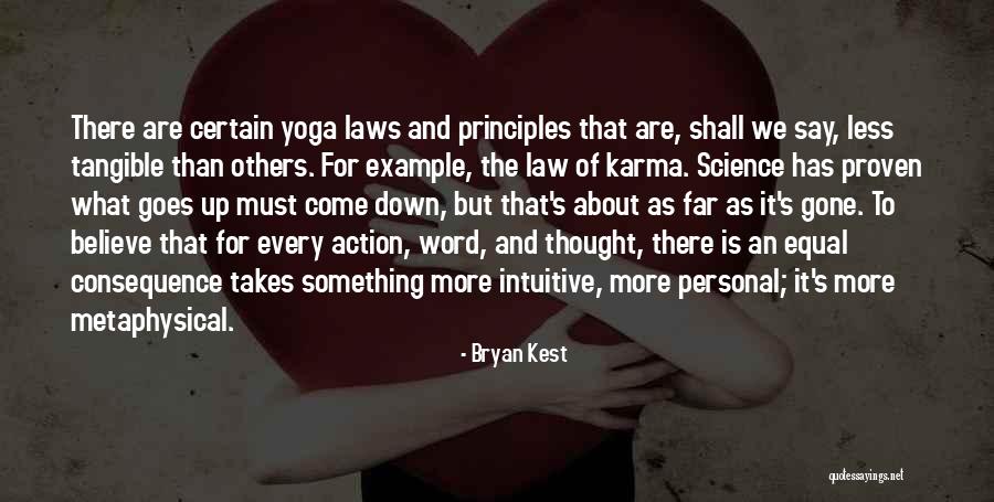 Yoga Of Action Quotes By Bryan Kest Yoga Of Action Quotes By Bryan Kest