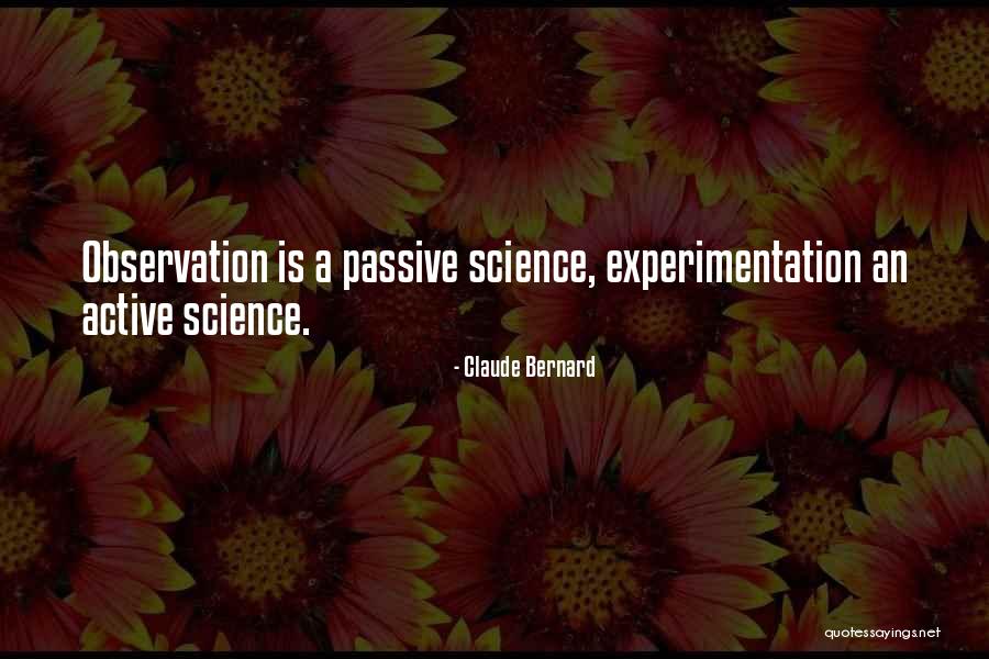 Yoga Of Action Quotes By Claude Bernard Yoga Of Action Quotes By Claude Bernard