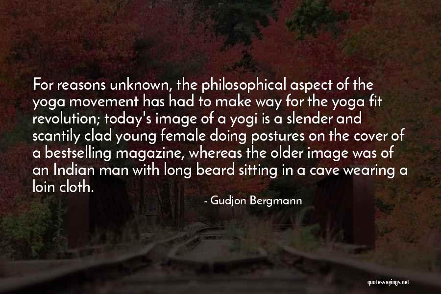 Yoga Philosophical Quotes By Gudjon Bergmann Yoga Philosophical Quotes By Gudjon Bergmann
