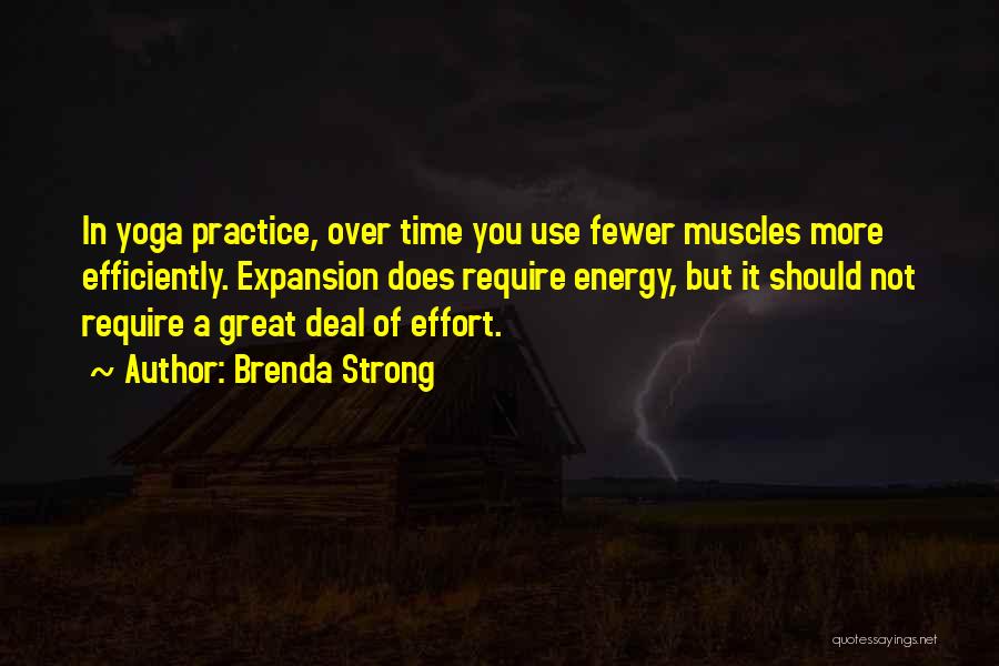 Yoga Practice Quotes By Brenda Strong