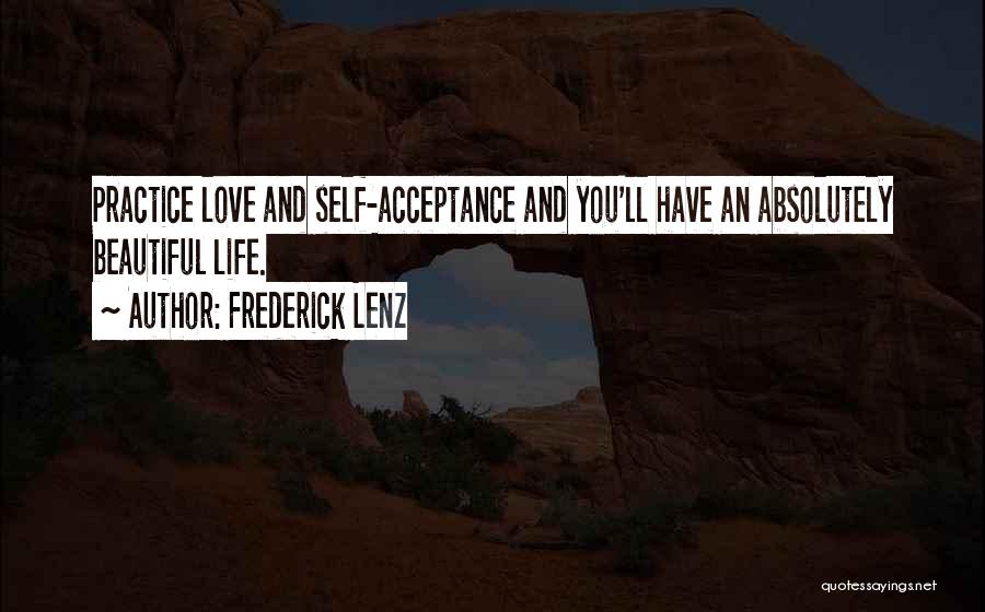 Yoga Self Love Quotes By Frederick Lenz