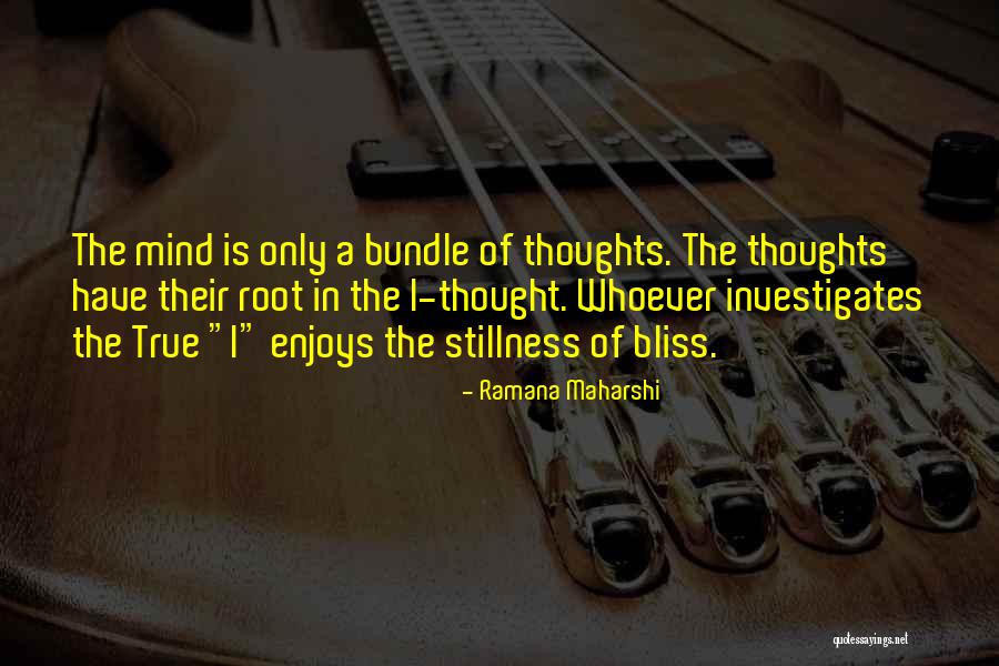 Yoga Stillness Quotes By Ramana Maharshi Yoga Stillness Quotes By Ramana Maharshi