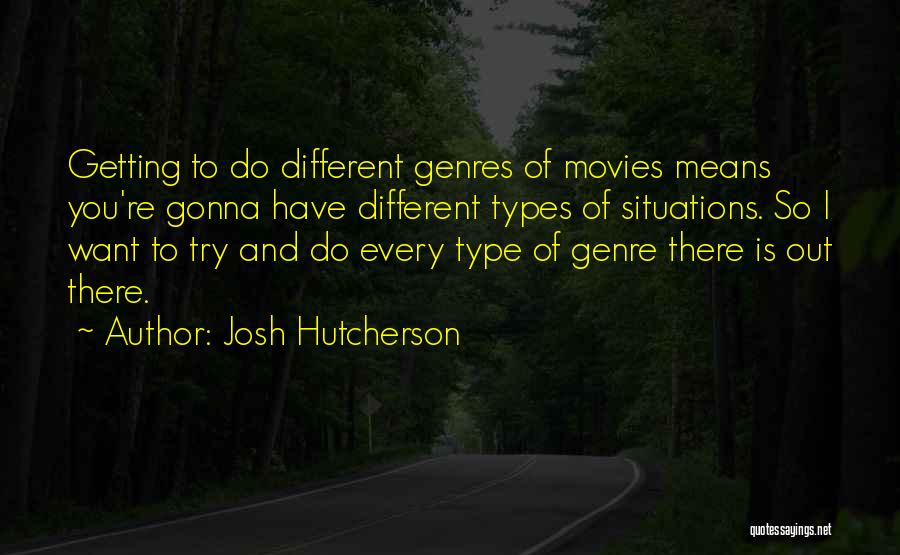 Yoga Sutra Translations Quotes By Josh Hutcherson