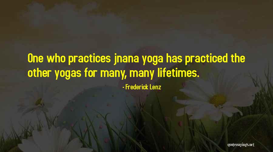 Yogas Quotes By Frederick Lenz Yogas Quotes By Frederick Lenz