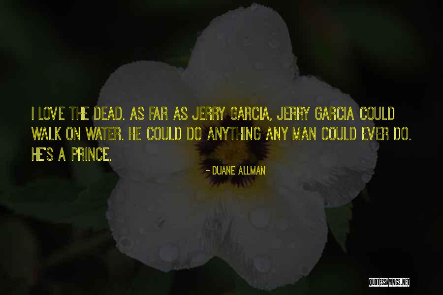 Yogendra Shah Quotes By Duane Allman Yogendra Shah Quotes By Duane Allman
