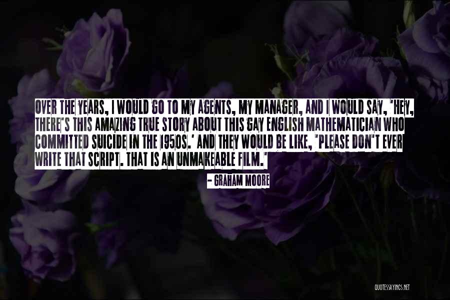 Yogeshwar Bhagwan Quotes By Graham Moore Yogeshwar Bhagwan Quotes By Graham Moore