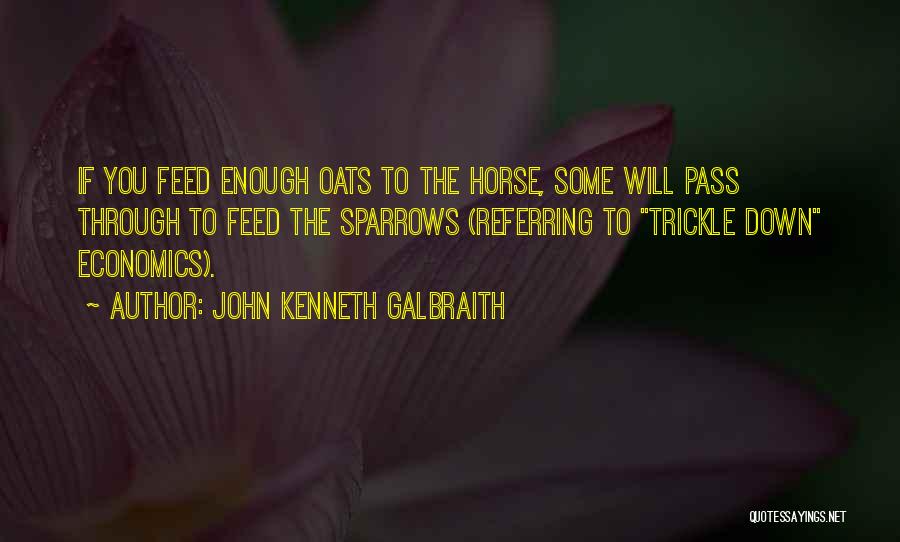 Yogi Bear Picnic Quotes By John Kenneth Galbraith