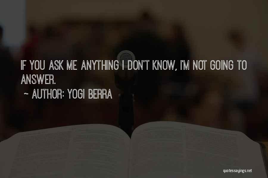 Yogi Berra Quotes 147431