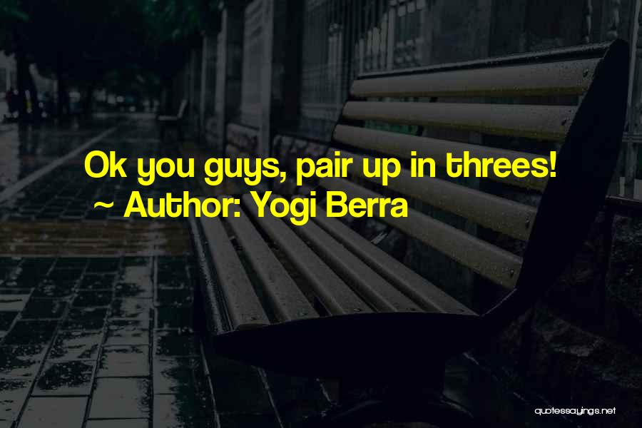 Yogi Berra Quotes 1480082