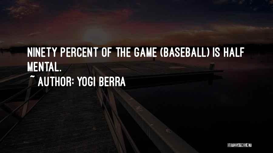 Yogi Berra Quotes 1656109