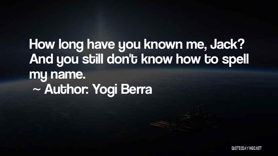 Yogi Berra Quotes 1770243
