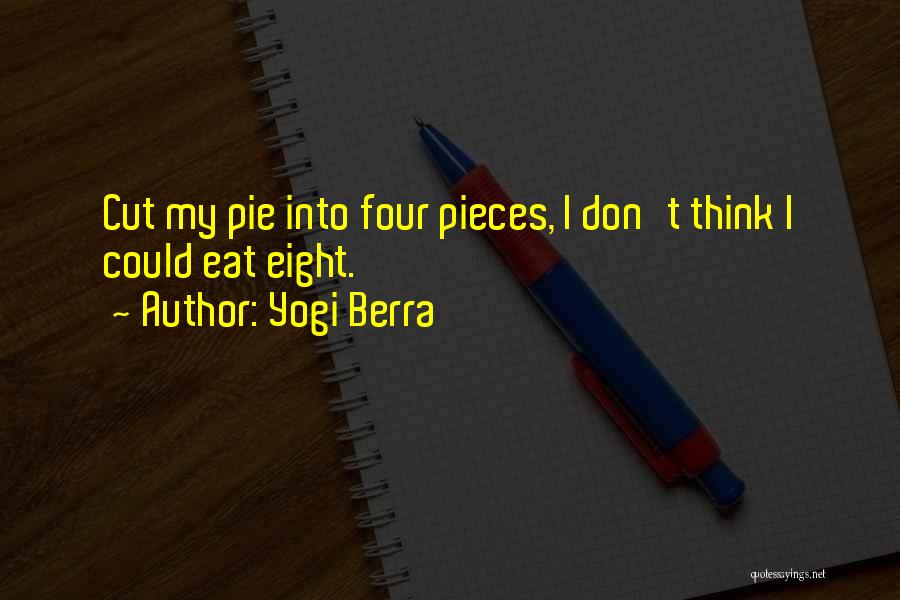 Yogi Berra Quotes 1831494