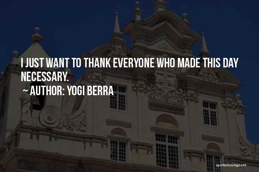 Yogi Berra Quotes 2227907