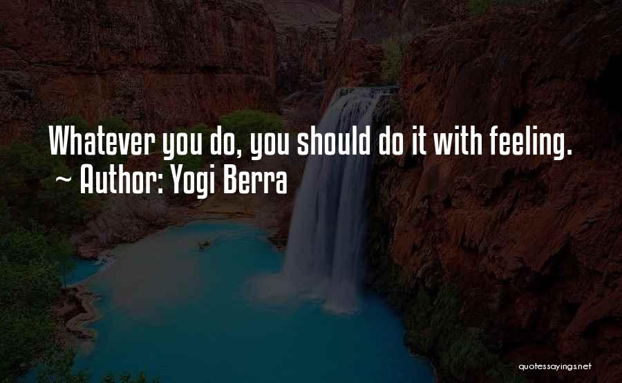 Yogi Berra Quotes 733213