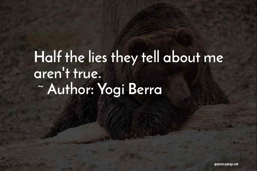 Yogi Berra Quotes 827731