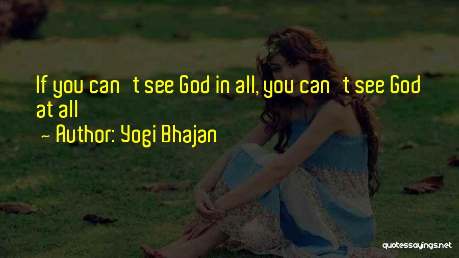 Yogi Bhajan Quotes 1019333