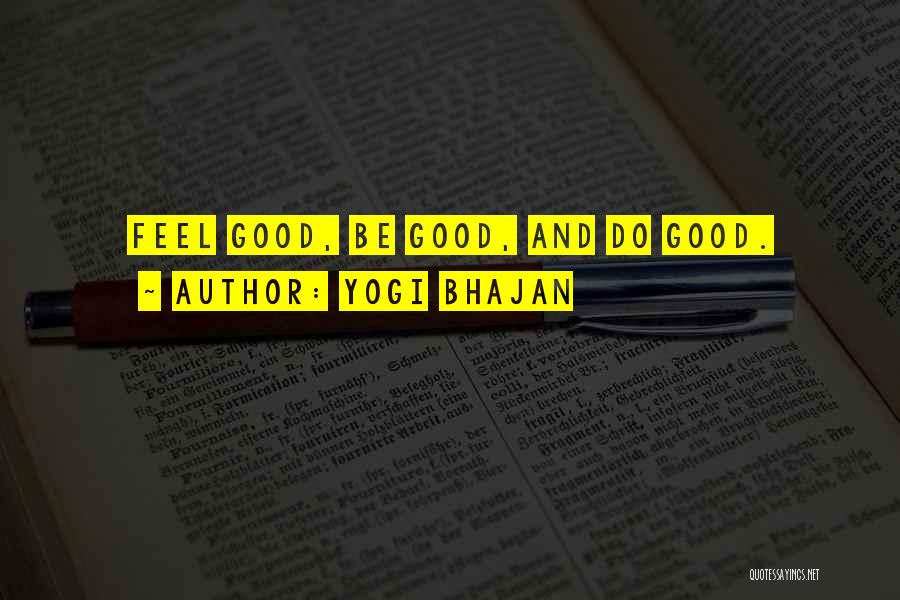 Yogi Bhajan Quotes 1466007