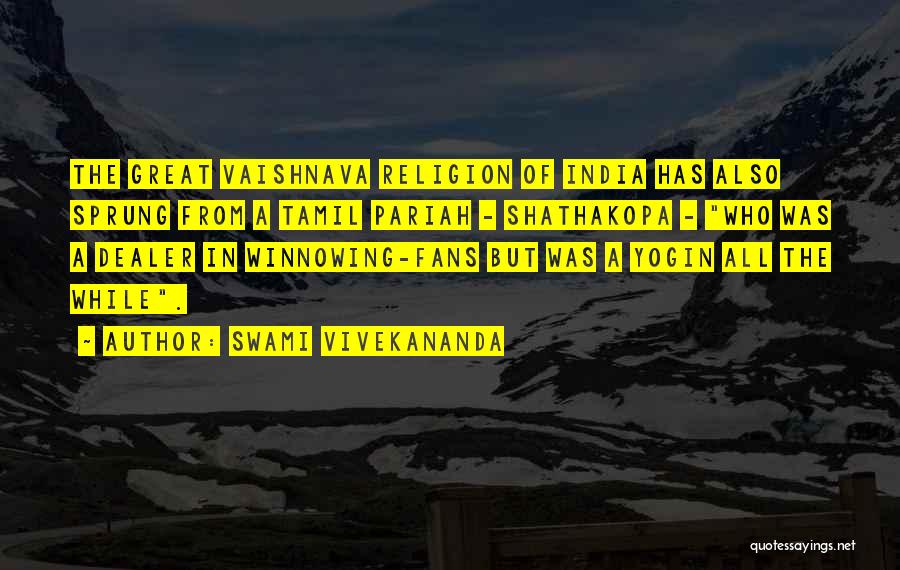 Yogin Quotes By Swami Vivekananda