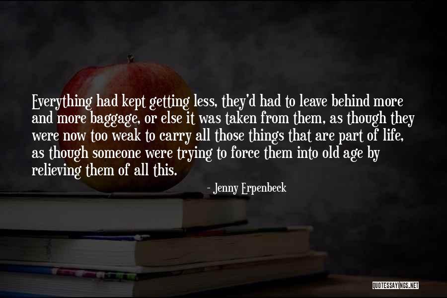 Yogunluk Birimleri Nelerdir Quotes By Jenny Erpenbeck Yogunluk Birimleri Nelerdir Quotes By Jenny Erpenbeck