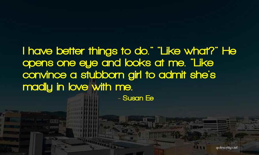 Yogunluk Birimleri Nelerdir Quotes By Susan Ee Yogunluk Birimleri Nelerdir Quotes By Susan Ee
