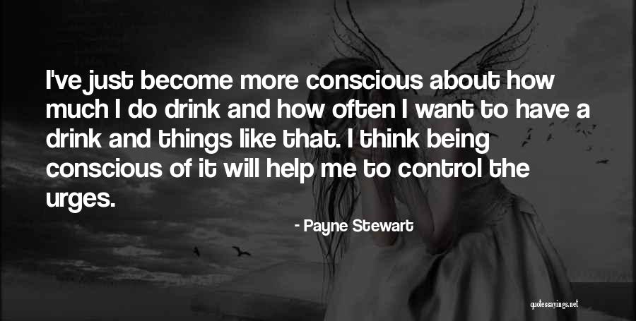 Yogurtland Flavors Quotes By Payne Stewart Yogurtland Flavors Quotes By Payne Stewart