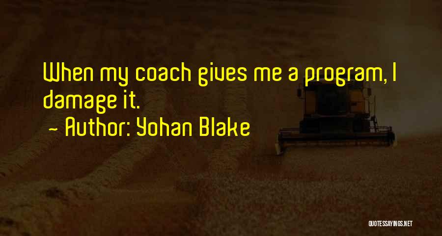 Yohan Blake Quotes 1567708
