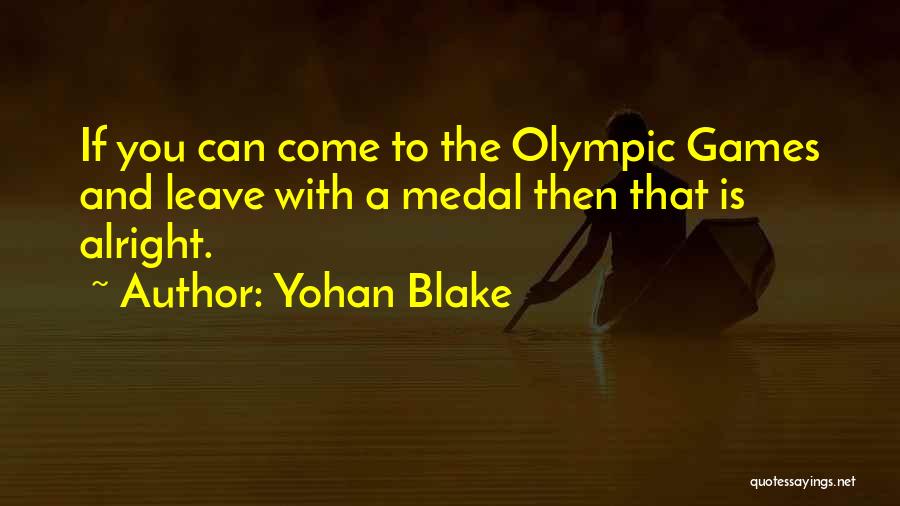 Yohan Blake Quotes 1612486