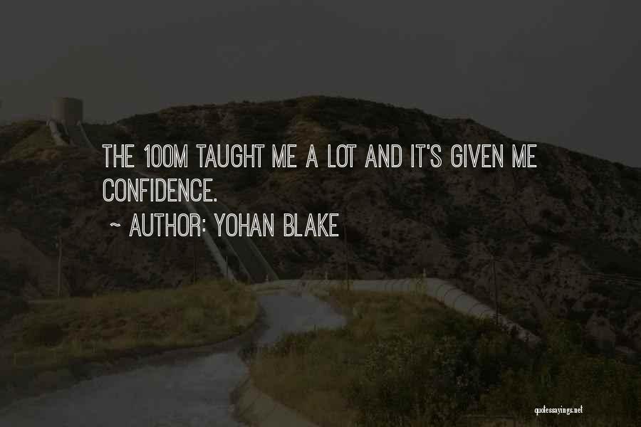 Yohan Blake Quotes 971317