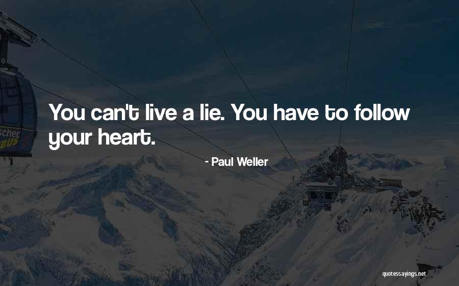 Yohan Kim Quotes By Paul Weller Yohan Kim Quotes By Paul Weller